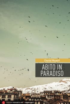 Chantal Mauduit: Abito in paradiso